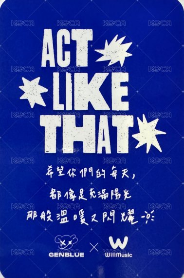1st EP Album - ACT LIKE THAT 微樂客 2.0 線下 台北 簽售卡 噓 ver. 背面