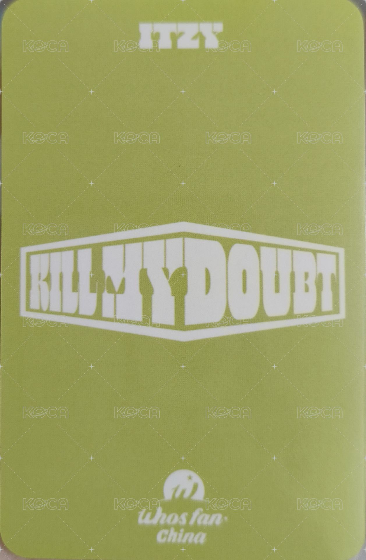 KILL MY DOUBT wf 上海 簽售卡  背面