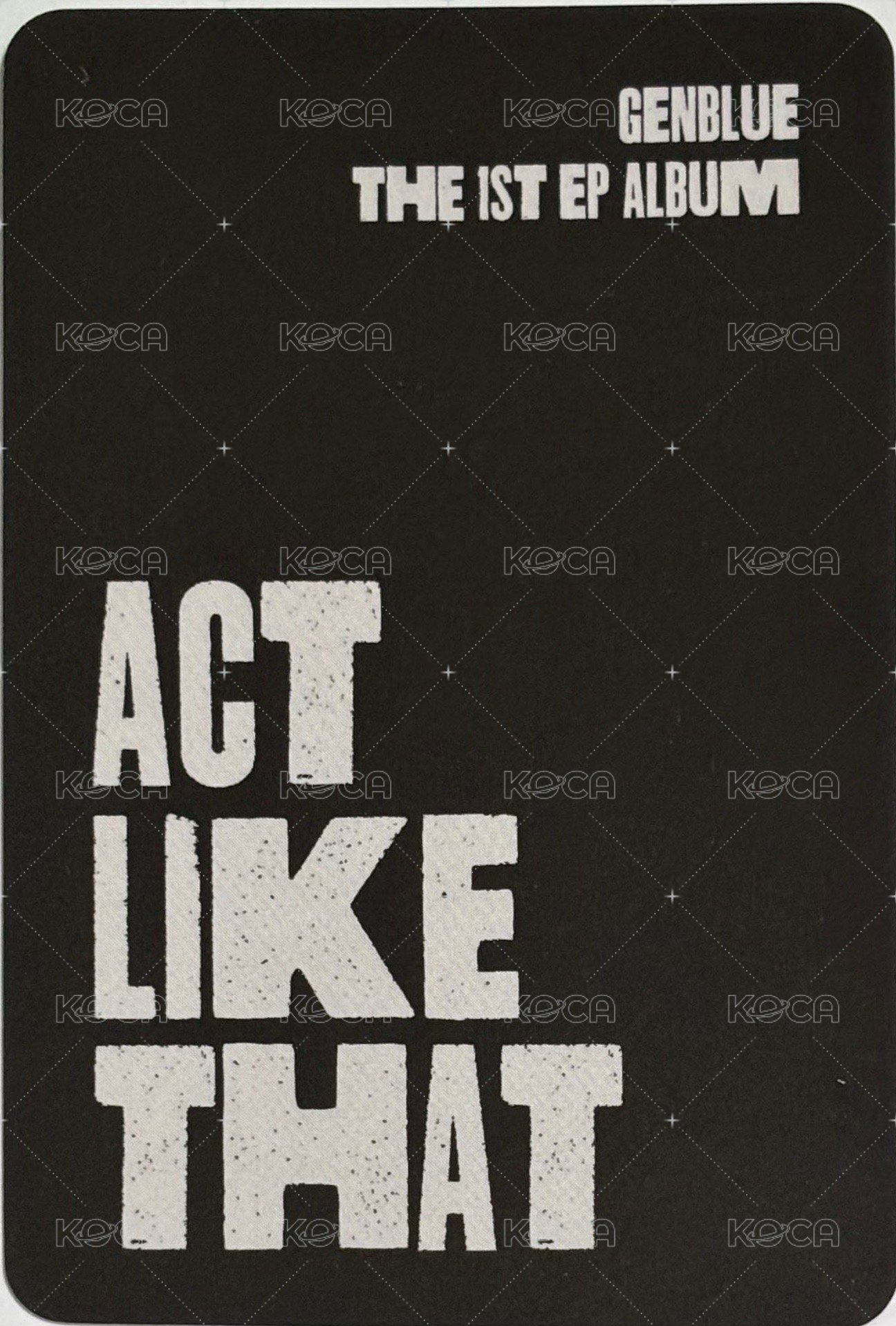 ACT LIKE THAT 專輯卡 EVER ver. 背面