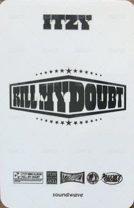 KILL MY DOUBT sw 拍立得活動 特典卡  背面