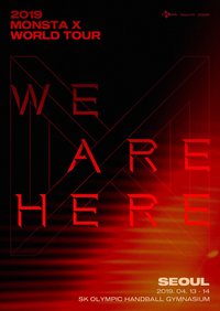 2019 MONSTA X WORLD TOUR <WE ARE HERE>