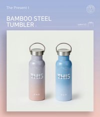 The Present II MD 水壺 / 水瓶 BAMBOO STEEP TUMNLER