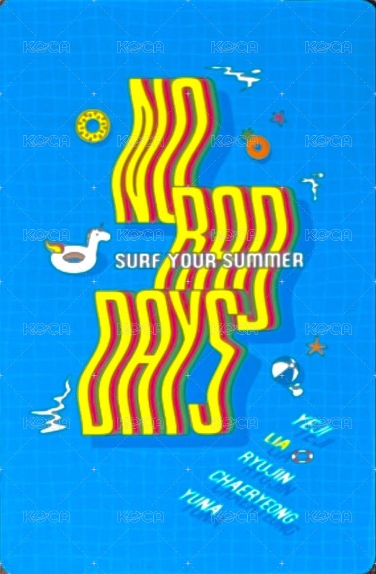 NO BAD DAYS 周邊卡 七月 背面