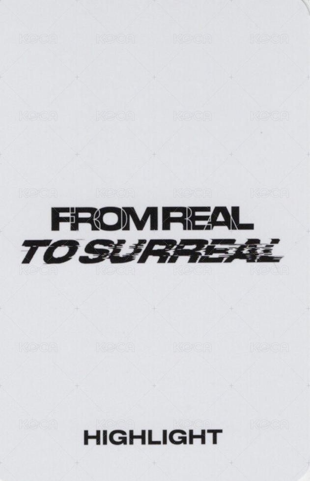 From Real to Surreal mk 特典卡 預售 背面