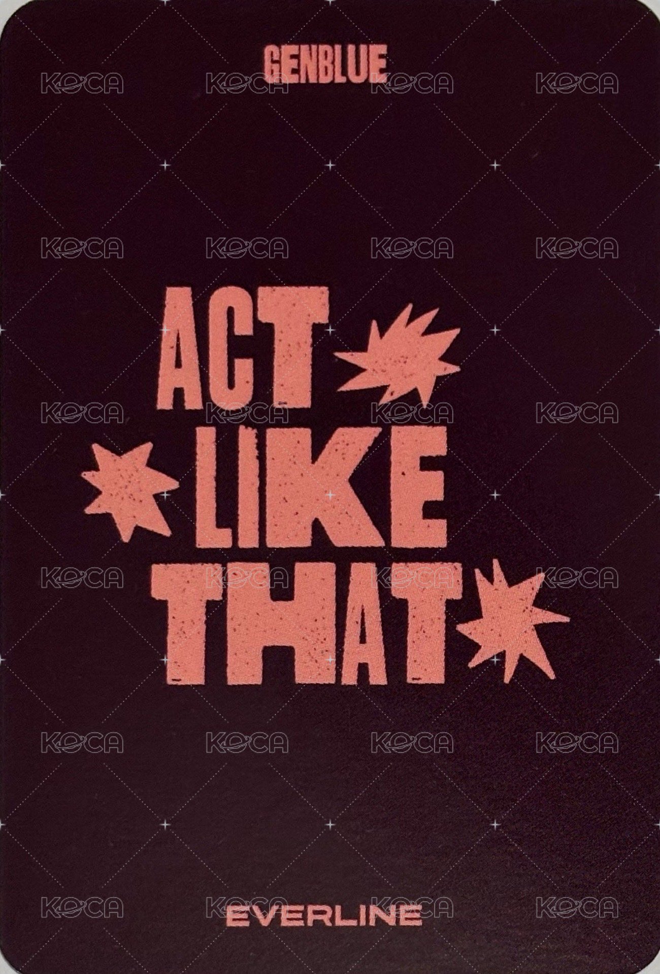 ACT LIKE THAT el 6.0 線下 簽售卡 막대사탕 ver. 背面