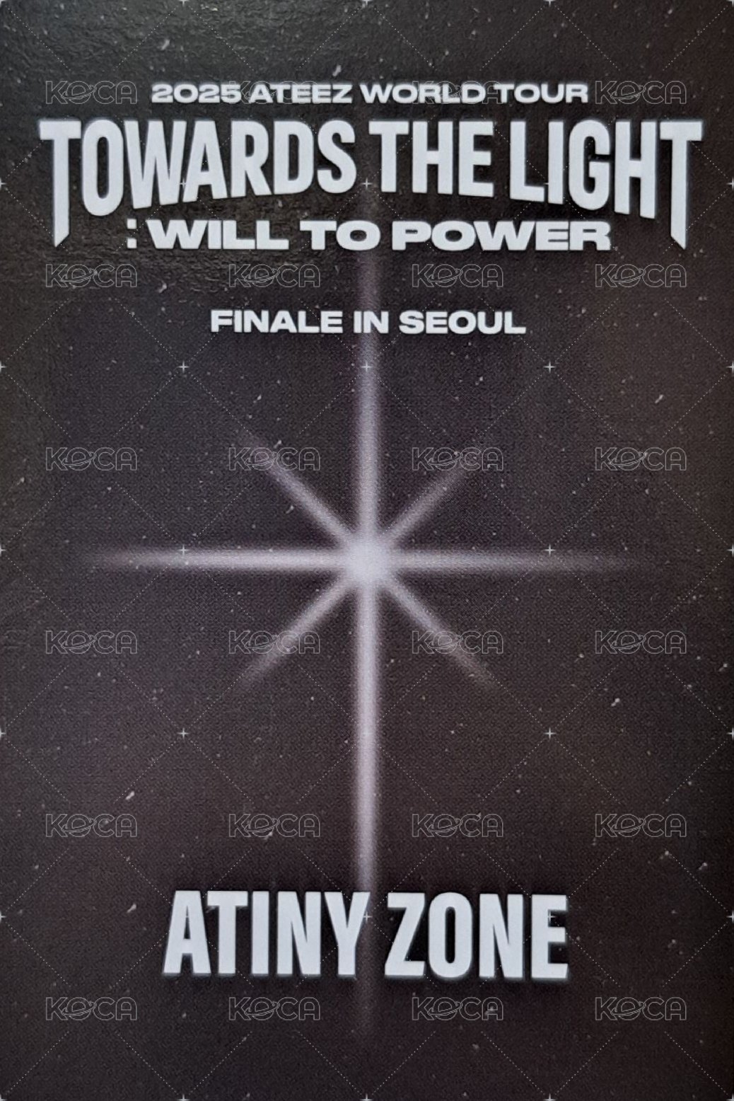 TOWARDS THE LIGHT : WILL TO POWER 入場卡 / 場限卡 2025 Finale in Seoul 背面