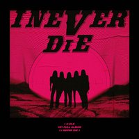 I NEVER DIE 專輯 