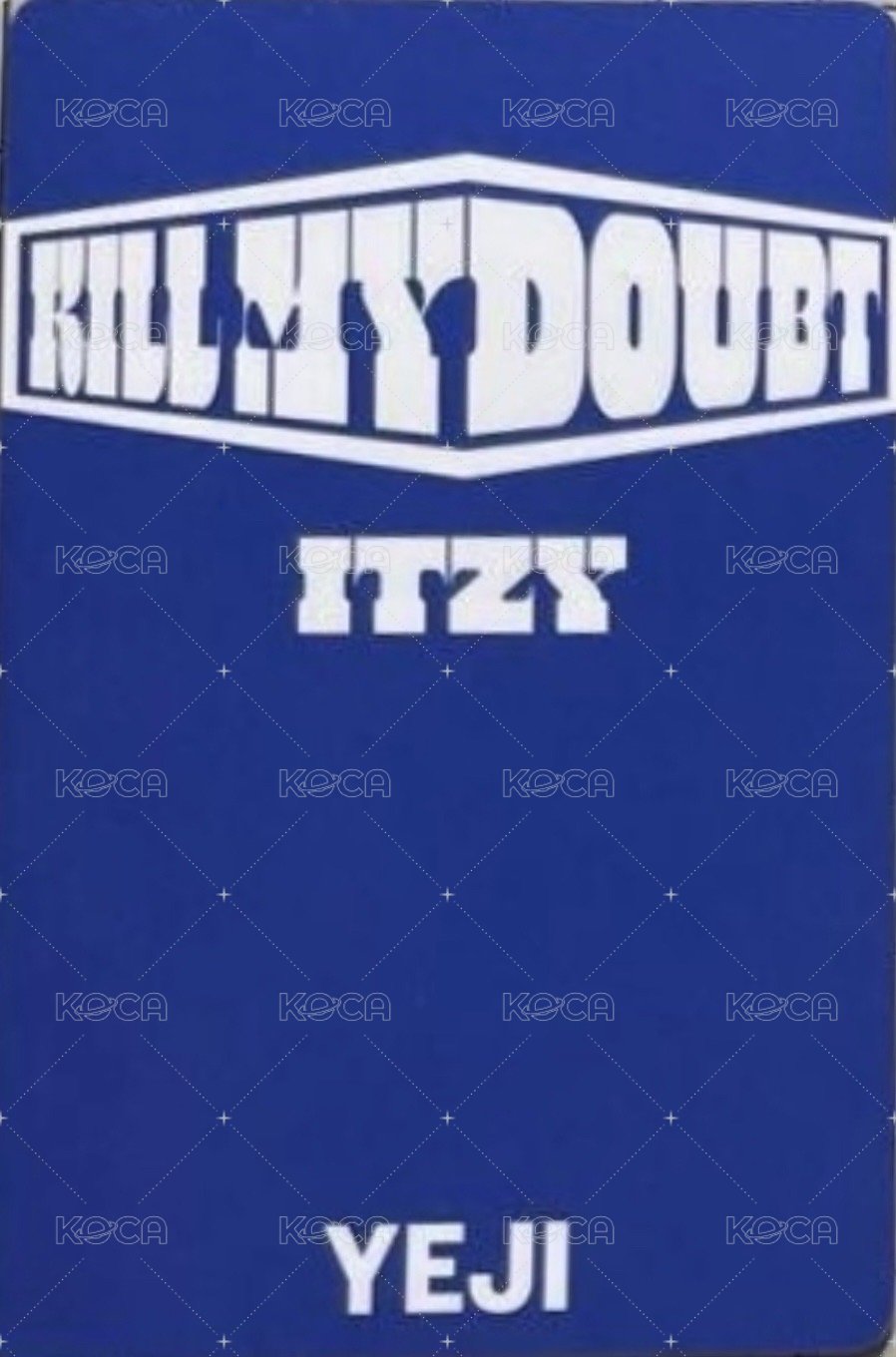 KILL MY DOUBT JYP JAPAN 預售 特典卡  背面