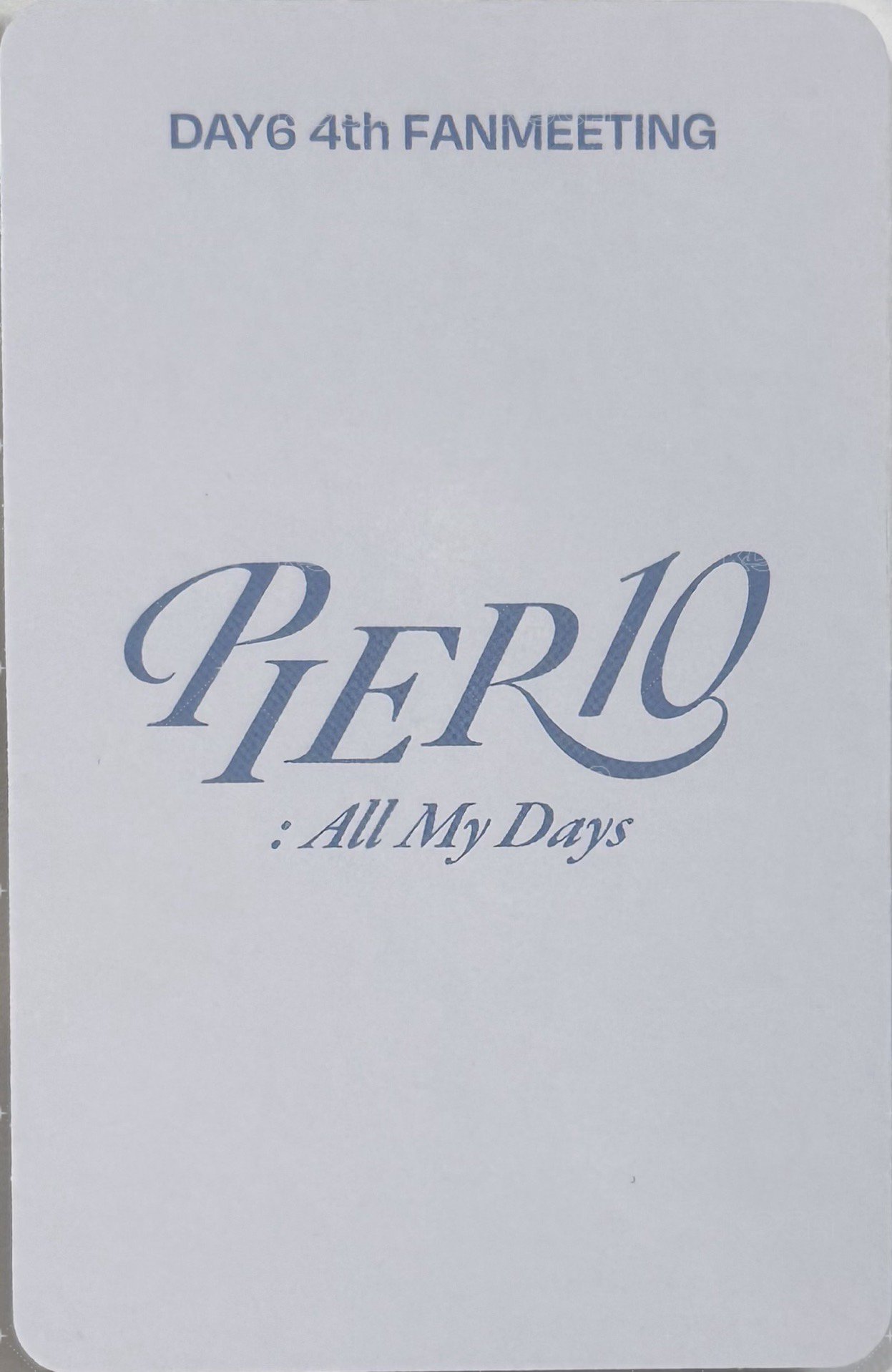 4TH FM Day1 入場卡 / 場限卡  背面