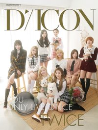 寫真集 【絕版 日本重編附特典】TWICE 雜誌YOU ONLY LIVE ONCE DICON