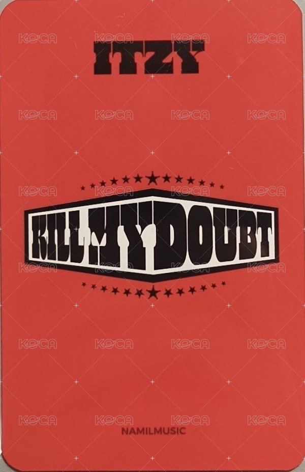 KILL MY DOUBT 楠藝 1.0 簽售卡  背面