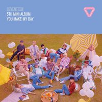 MINI5:YOU MAKE MY DAY
