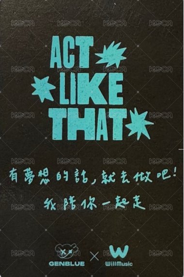 ACT LIKE THAT 微樂客 1.0 線下 台中 簽售卡 OH! ver. 背面