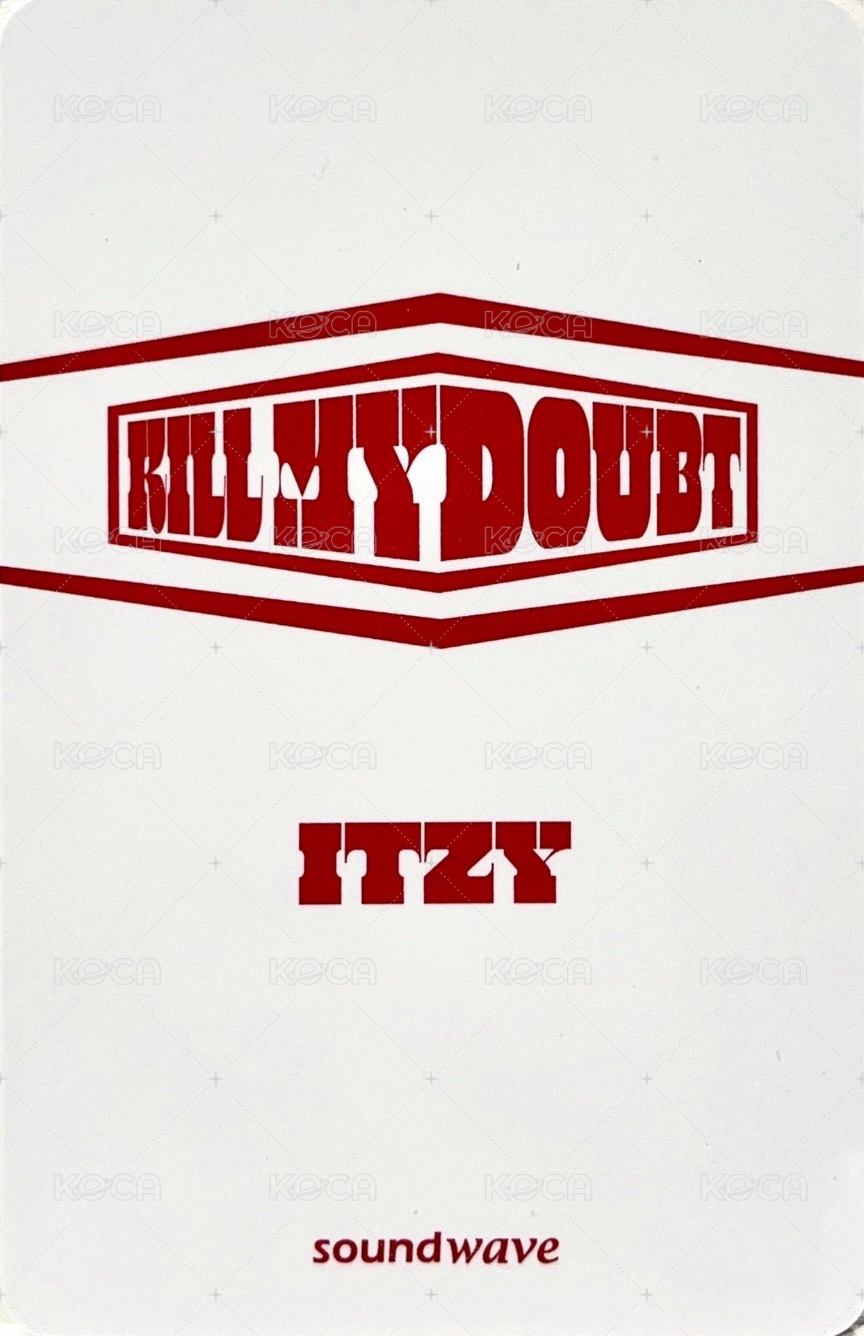 KILL MY DOUBT sw 預售 特典卡  背面
