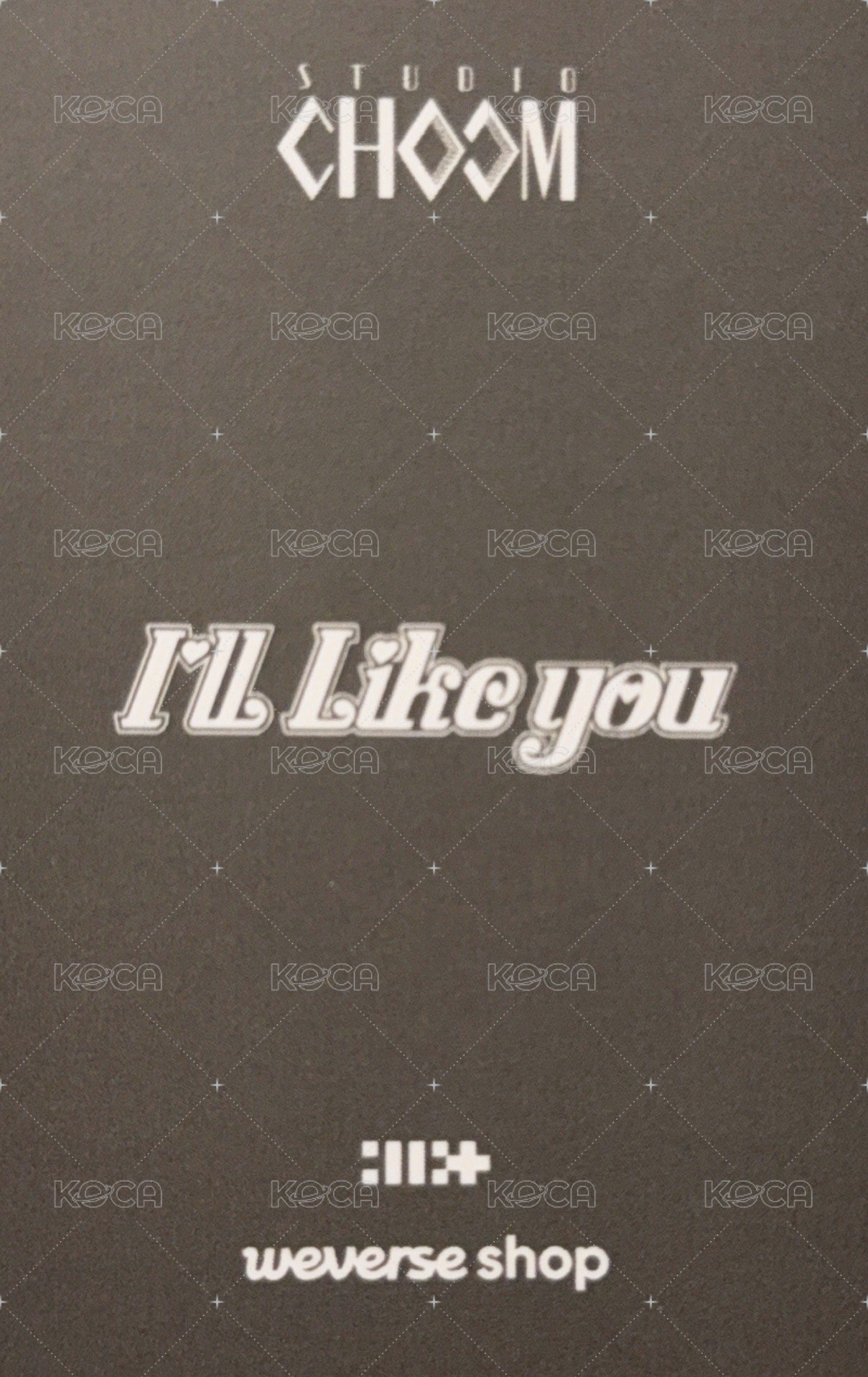 I'LL LIKE YOU YT 特典卡 studio choom G版 背面