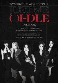 JUST ME ()I-DLE -2022 WORLD TOUR