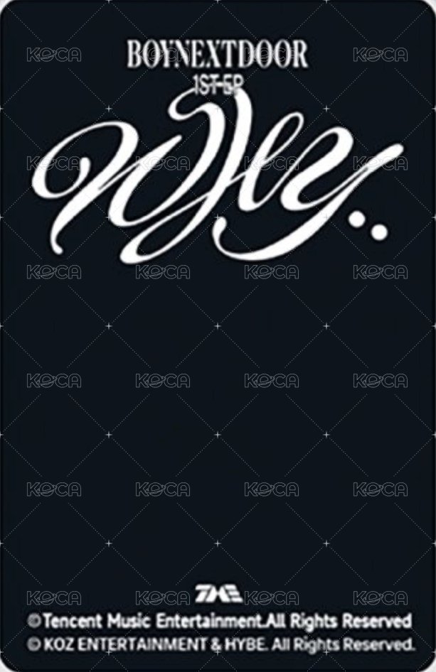 WHY.. QQ音樂 星光卡 A 背面