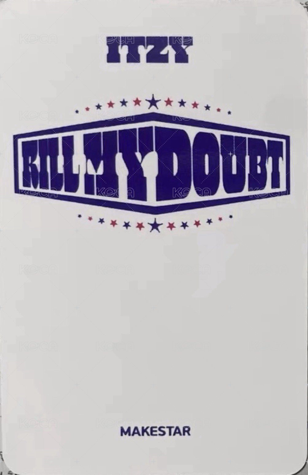 KILL MY DOUBT ms 2.0 簽售卡  背面