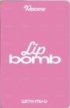 lip bomb wm 預售 特典卡  背面