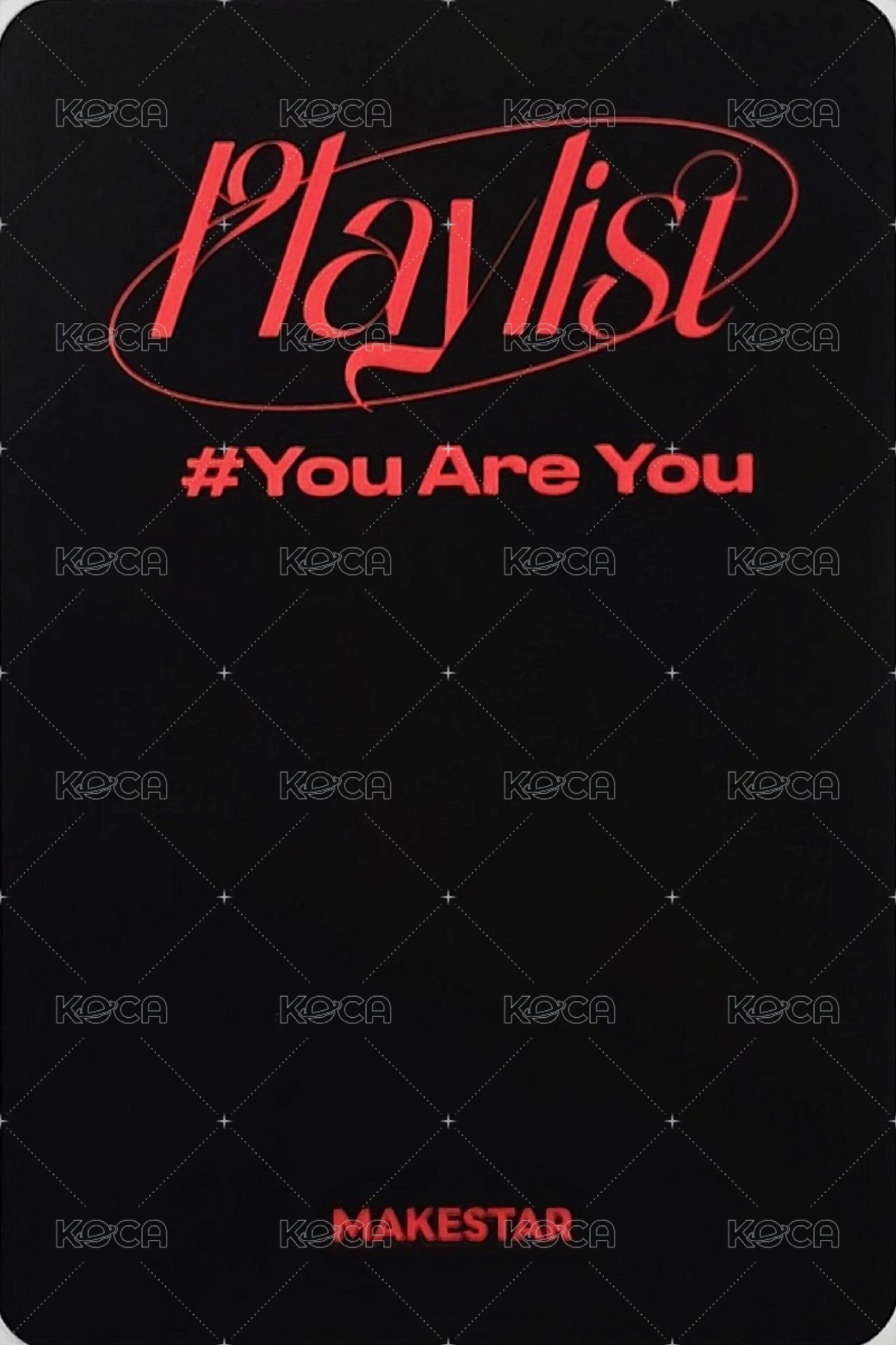 Playlist #You Are You ms 預售 特典卡 自己摸摸頭 ver. 背面
