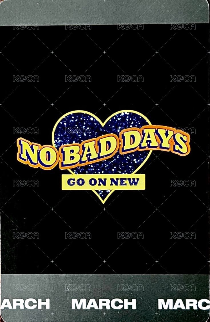 NO BAD DAYS 周邊卡 三月 拍立得 背面