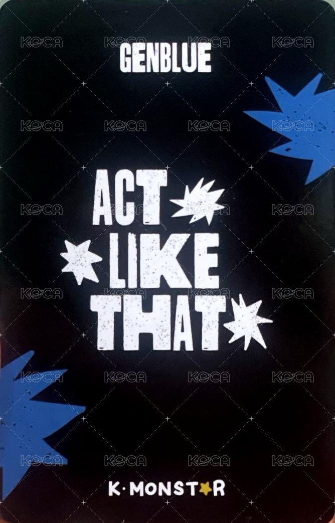 ACT LIKE THAT km 1.0 線下 簽售卡  背面