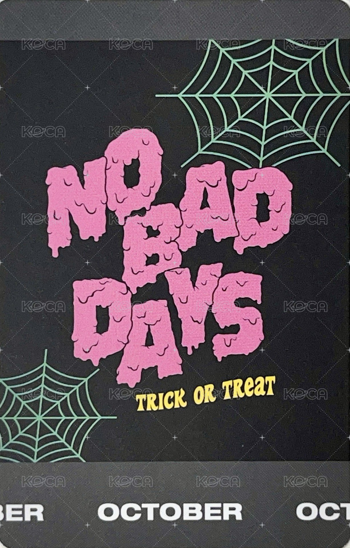 NO BAD DAYS 周邊卡 十月 拍立得 背面