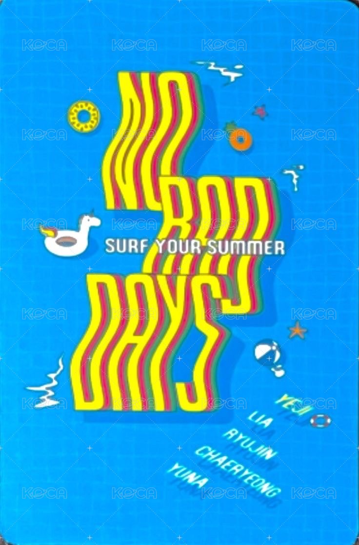 NO BAD DAYS 周邊卡 七月 背面