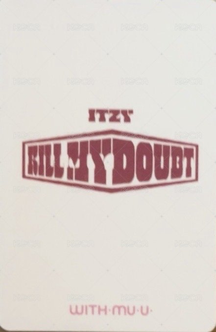 KILL MY DOUBT wm 3.0 簽售卡  背面