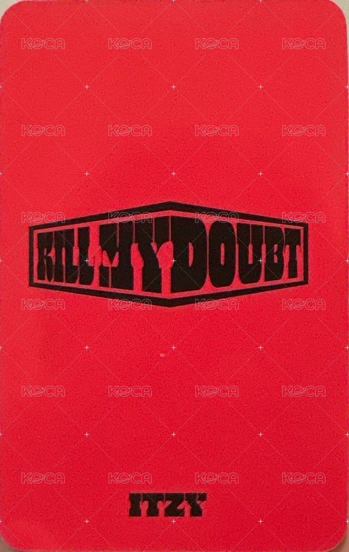 KILL MY DOUBT 阿拉丁 預售 特典卡  背面