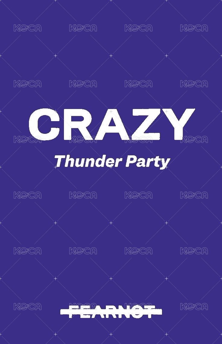 CRAZY 入場卡 / 場限卡 fearnot zone 背面