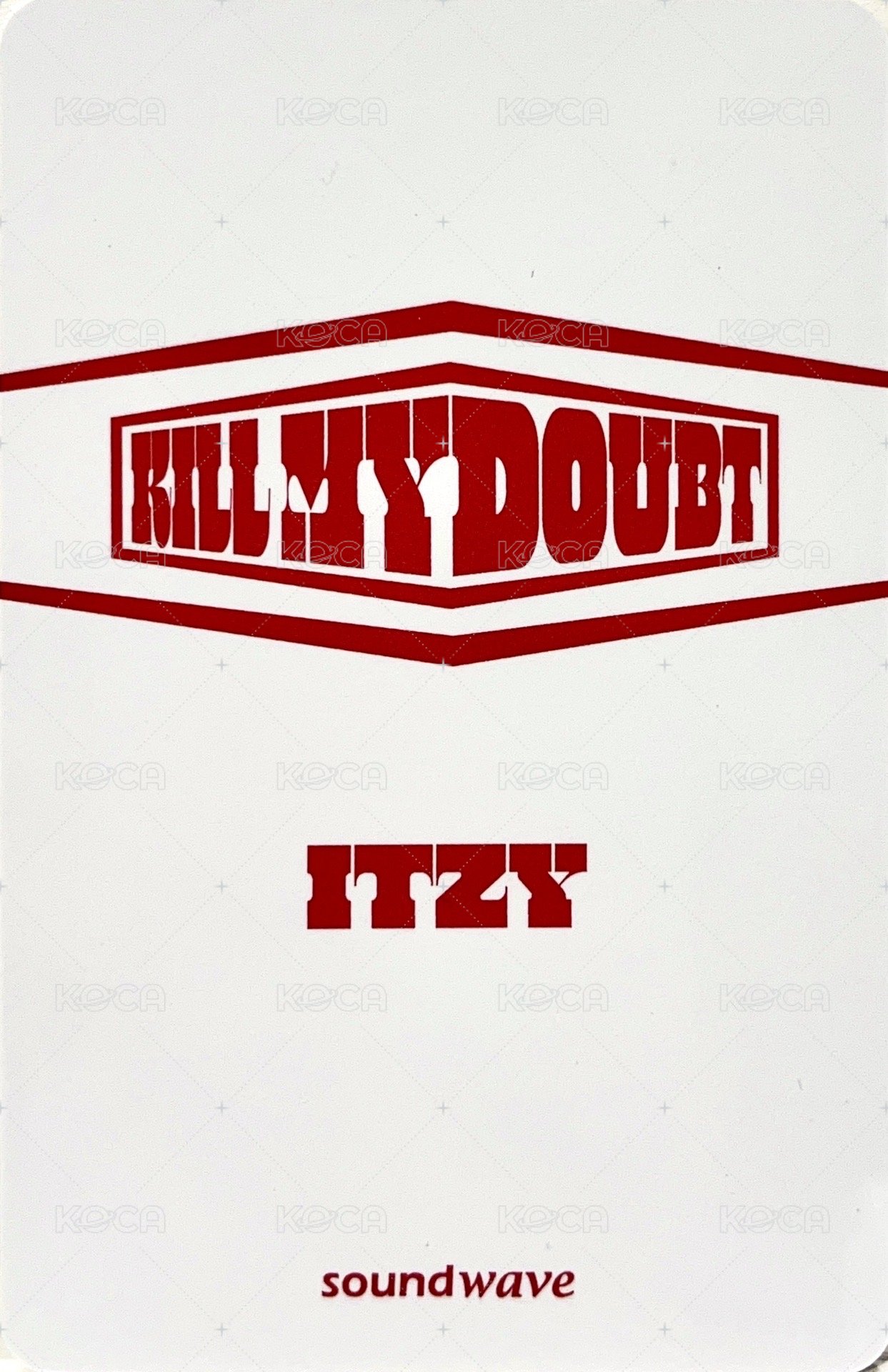 KILL MY DOUBT sw 預售 特典卡  背面