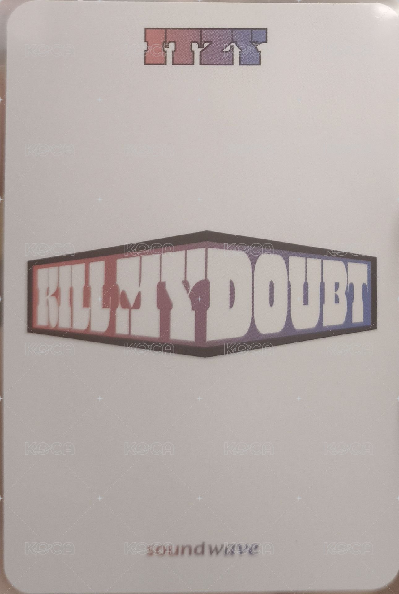 KILL MY DOUBT sw 2.0 幸運卡  背面