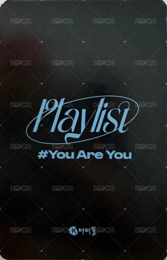 Playlist #You Are You EU kidol 幸運卡  背面
