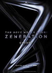 THE BOYZ 2ND WORLD TOUR : ZENERATION – ENCORE
