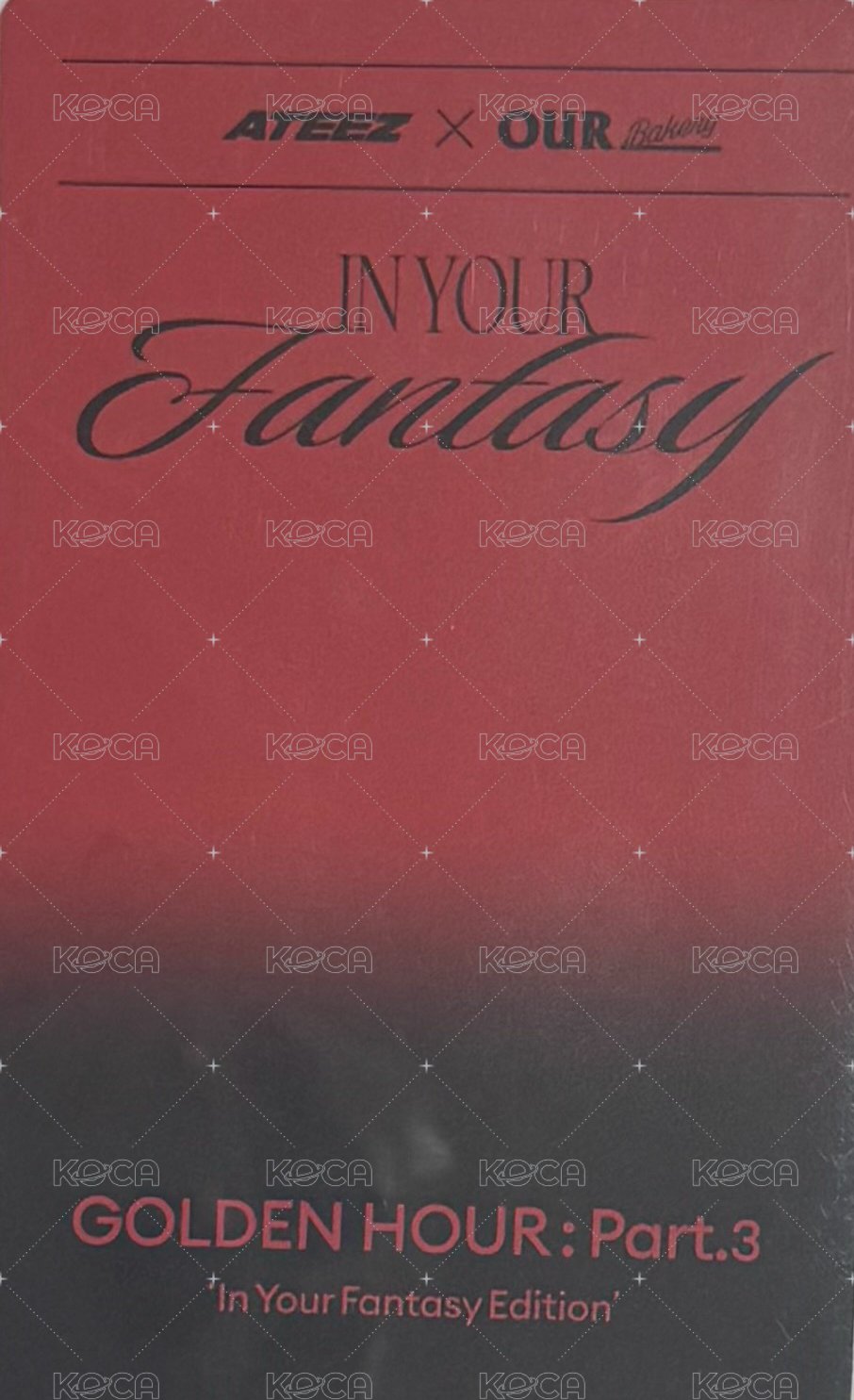 ATEEZ x OUR Bakery IN YOUR FANTASY Collab 滿額卡  背面