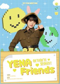 YENA Friends｜1st Fan Meeting