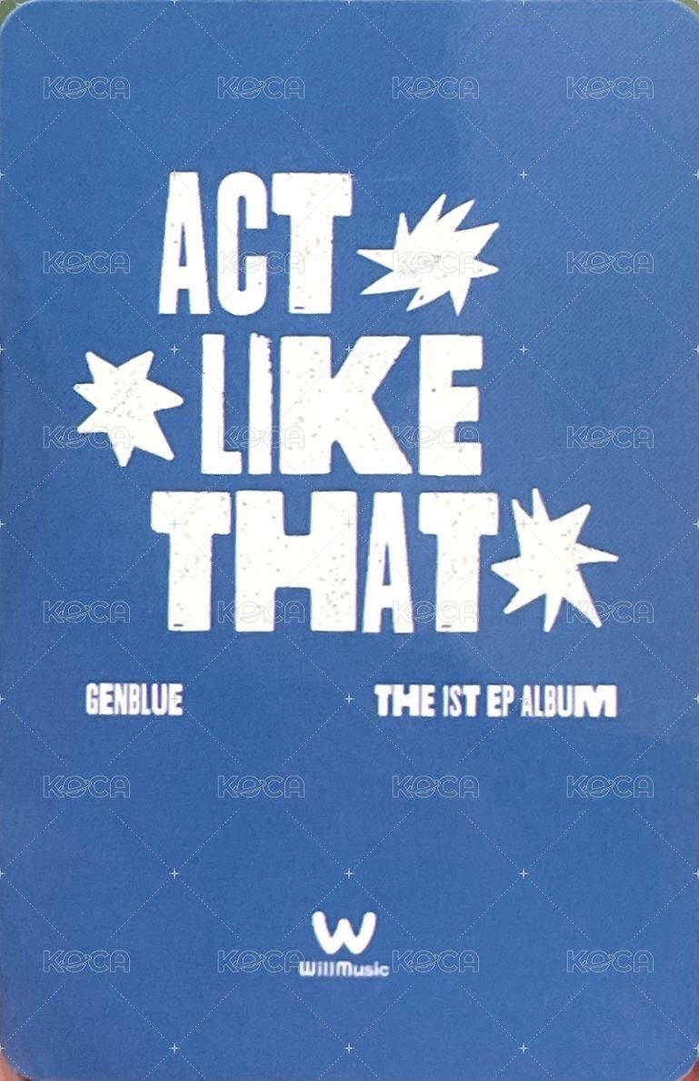 ACT LIKE THAT 微樂客 幸運卡 Hello ver. 背面