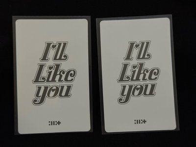 I’ll Like You 專卡