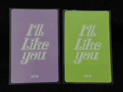 I’ll Like You 專卡