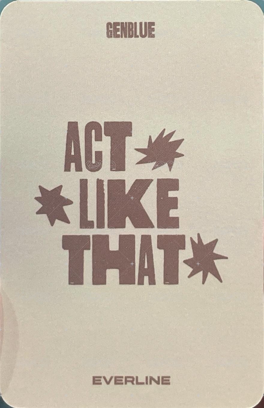 ACT LIKE THAT el 4.0 線下 簽售卡 곰돌이 귀 ver. 背面