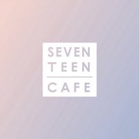 SEVENTEEN CAFE 2018