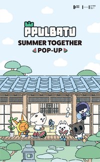 PPULBATU <SUMMER TOGETHER> POP-UP