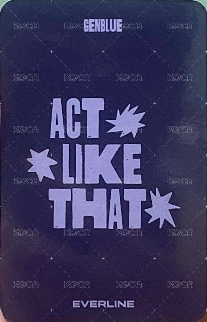 ACT LIKE THAT el 5.0 線上 簽售卡 츄 ver. 背面